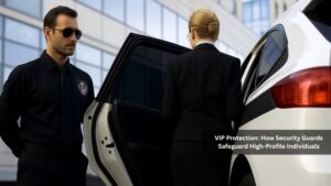 Read more about the article VIP Protection: How Security Guards Safeguard High-Profile Individuals