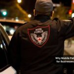 Why Mobile Patrol Security Is Essential for Businesses With Large Perimeters