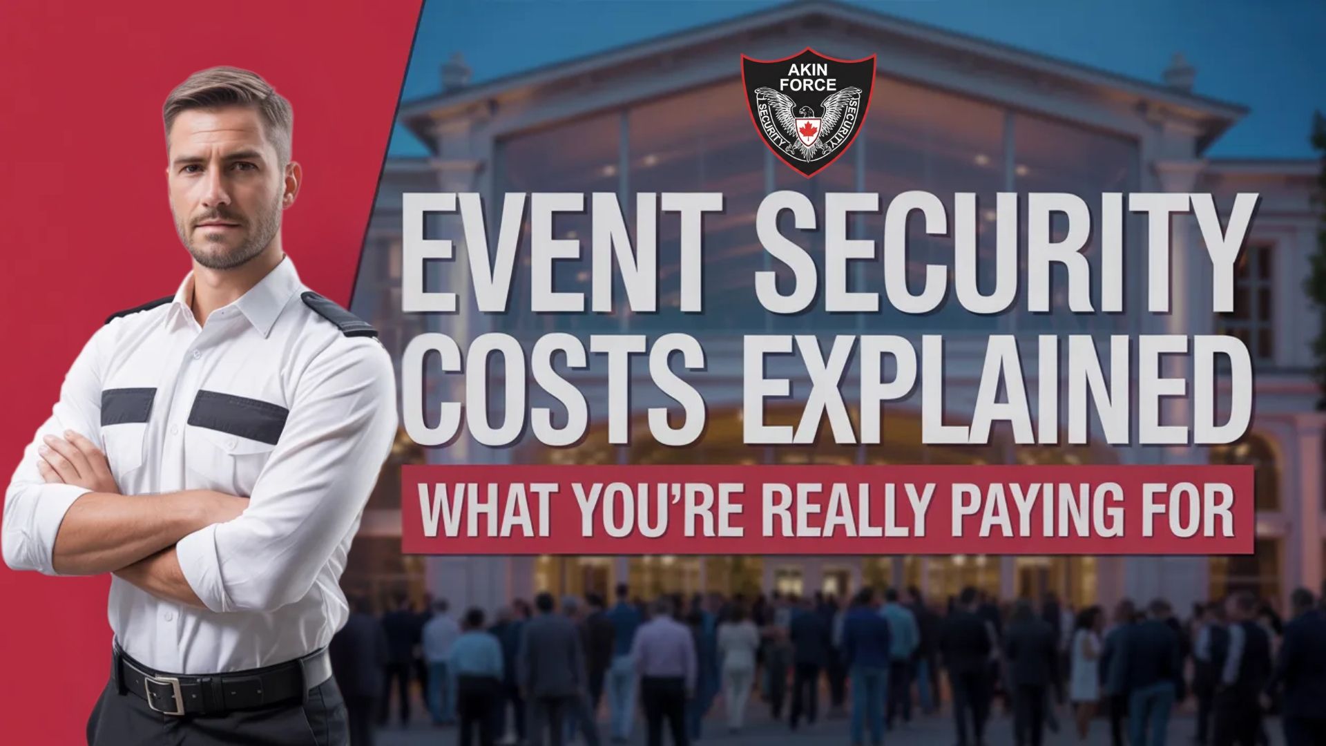 Event Security Costs Explained: What You’re Really Paying For