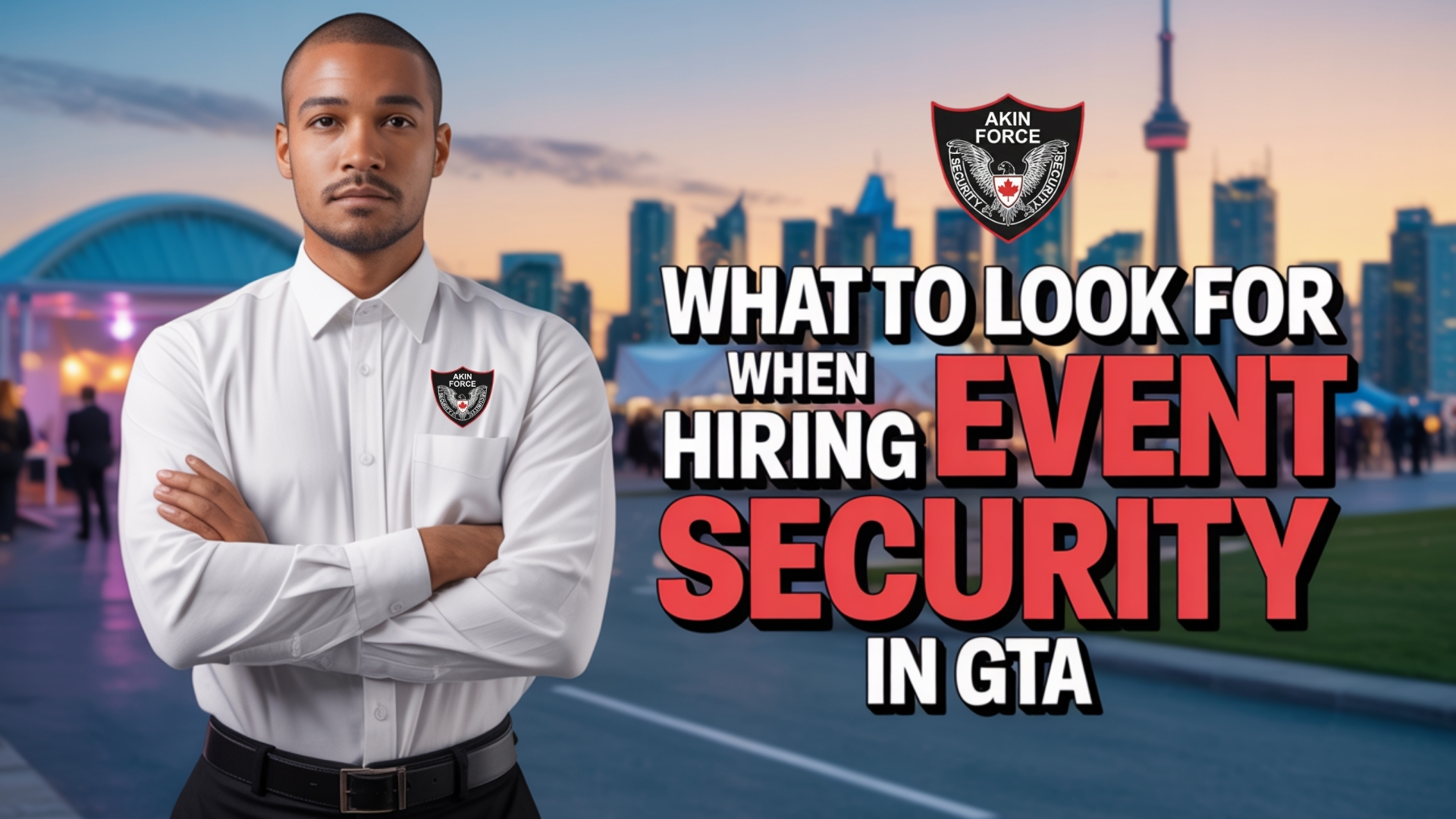 What to Look for When Hiring Event Security in GTA