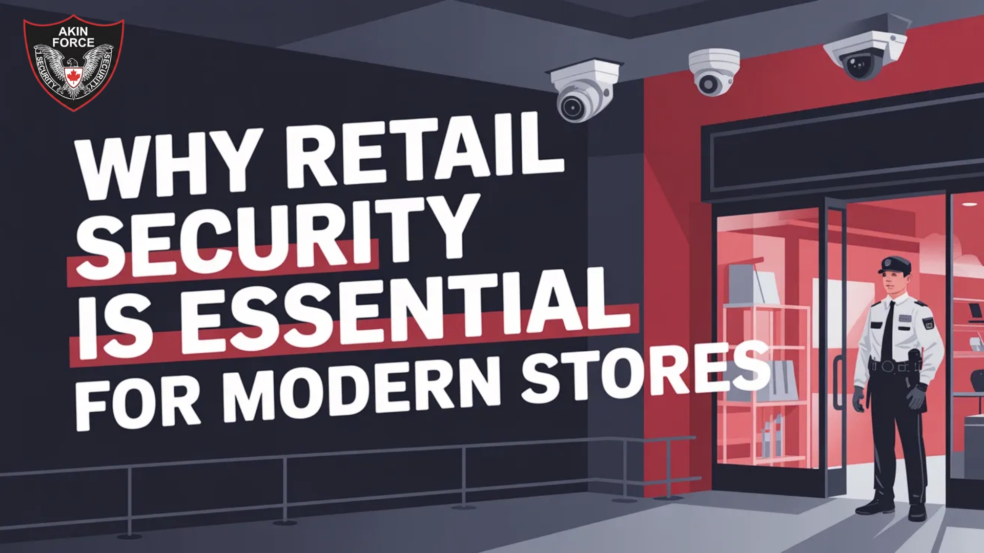 why retail security is essential for modern stores